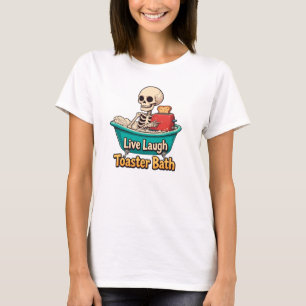 Toaster Bath, Live-Lachen T-Shirt