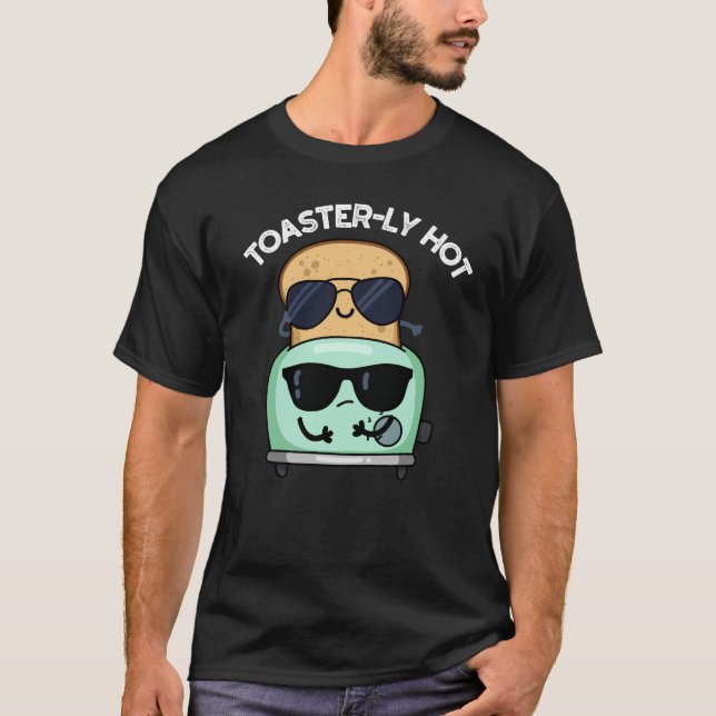 Toasterheiß Witziger Toaster Pun Dark BG T-Shirt (Vorderseite)