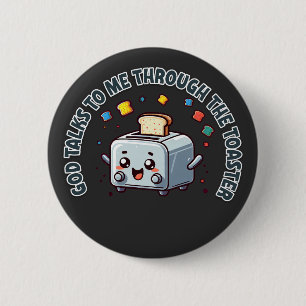 Toastes Weisheit Retro Quirky Design Button