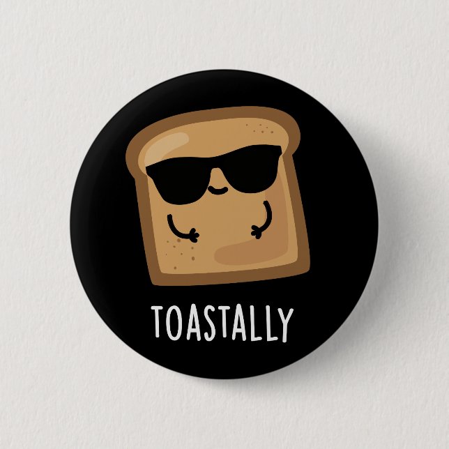 Toastfeuer Toast Brot Pun Dark BG Button (Vorderseite)
