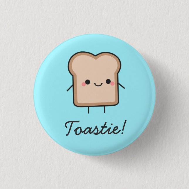 Toastie! Knopf Button (Vorderseite)