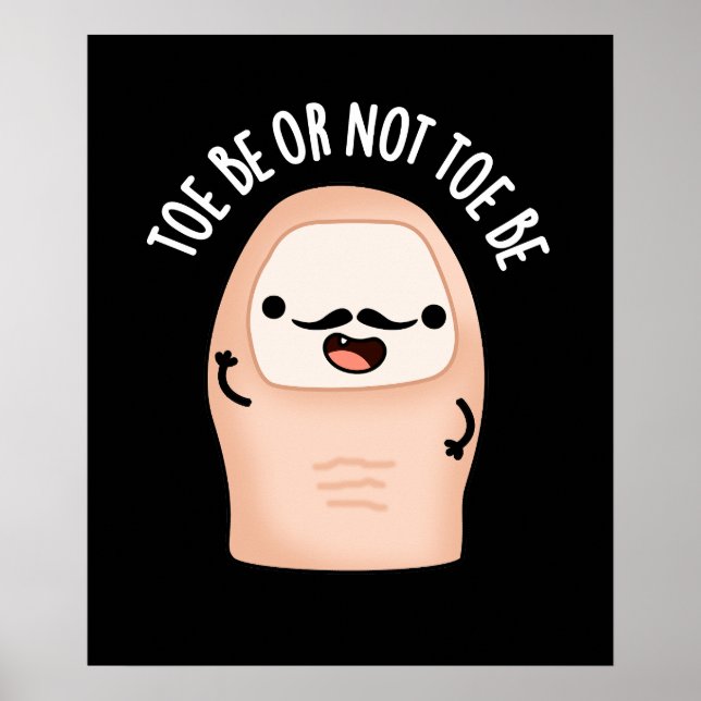 Tobe oder nicht zu sein Shakespeare Pun Dark BG Poster (Vorne)