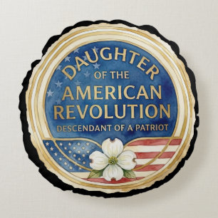 Töchter der Amerikanischen Revolution Patriot USA Rundes Kissen