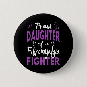 Tochter eines Fibromyalgie-Kampfes - Fibro Awarene Button