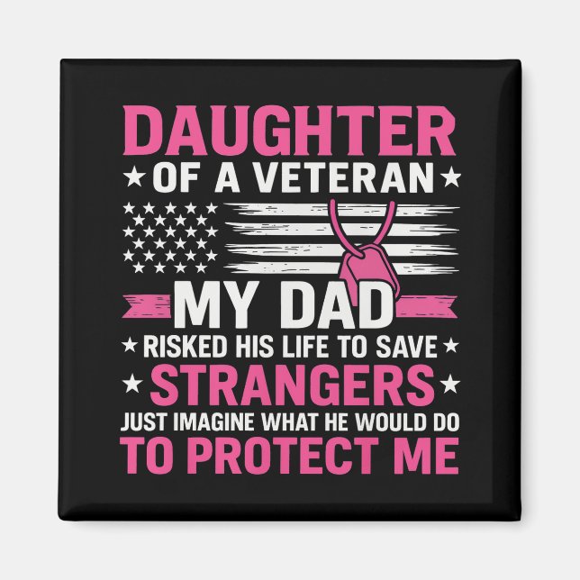 Tochter eines Veteran Veteran Veteran Day Veteran  Magnet (Vorne)