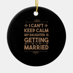 Tochter heiratet Junggesellinnenabschied Keramik Ornament