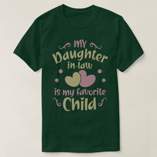 Tochter im Gesetz 16 T-Shirt (Design vorne)