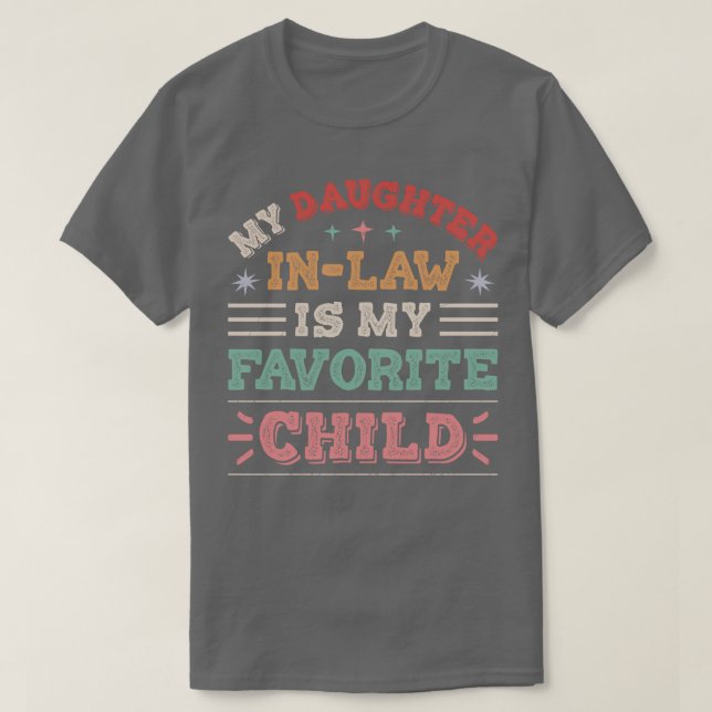 Tochter im Gesetz 37 T-Shirt (Design vorne)