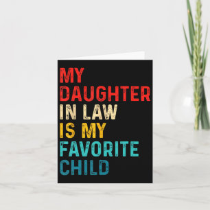 Tochter im Gesetz ist mein liebster Vater in der K Karte