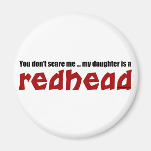 Tochter ist ein Redhead Magnet