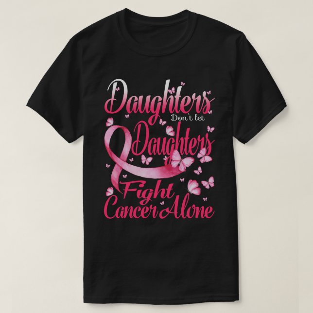 Töchter Ließ Töchter nicht gegen Brustkrebs A T-Shirt (Design vorne)