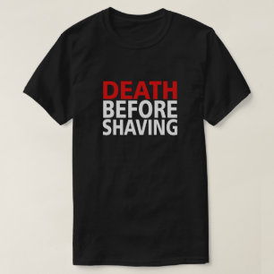 TOD BEVOR DEM RASIEREN! T-Shirt