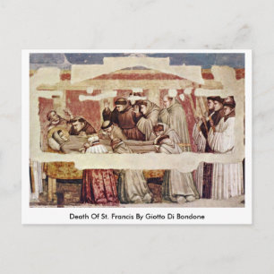Tod des hl. Franziskus von Giotto di Bondone Postkarte