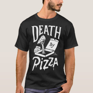 Tod durch Pizza lustig T-Shirt