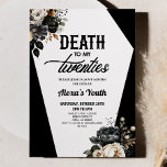 Tod in meinen zwanziger Jahren, florales 30. Gebur Einladung<br><div class="desc">Das ist ein Tod zu meinen zwanziger,  florale 30. Geburtstag Party Einladung!</div>