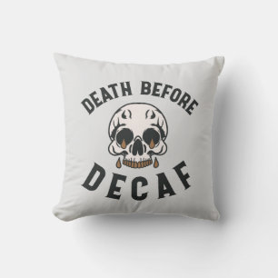 Tod vor Decaf Schädel - Kaffee Lover Kissen