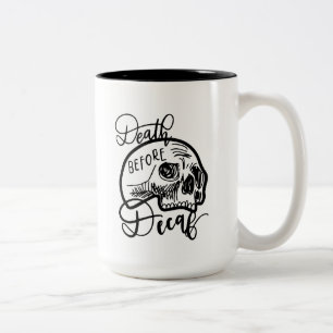 Tod vor Decaf-Tasse Zweifarbige Tasse