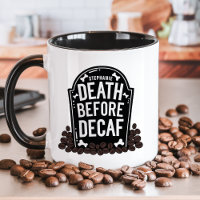 Tod vor dem Decaf-Individuelle Name-Grabstein