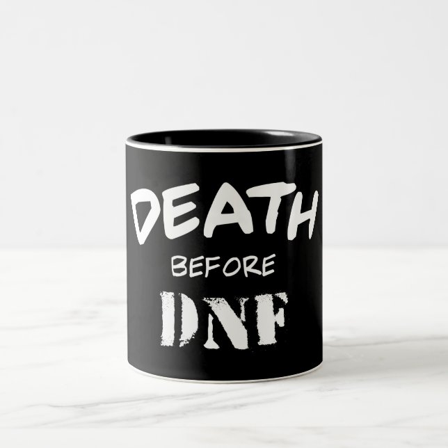 Tod vor DNF Zweifarbige Tasse (Mittel)