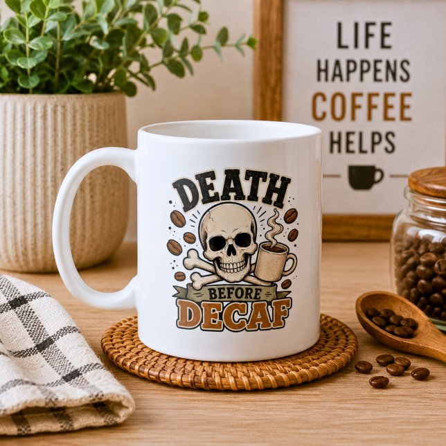 Tod vor Entcoffeinierung Kaffeetasse (Von Creator hochgeladen)