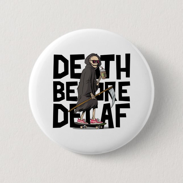Tod vor Entzug Button (Vorderseite)