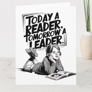 Today a Reader - Book Reading Girl - Bookworm Girl Karte