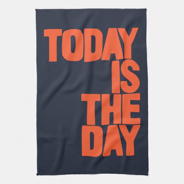 Today is the day geschirrtuch (Vertikal)