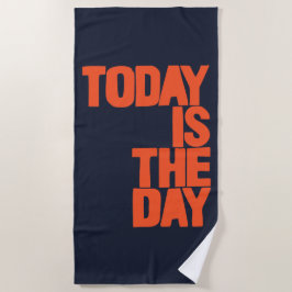 Today is the day strandtuch