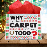Todd Margo Carpet Funny Red Ugly Christmas Sweater Große Geschenktüte<br><div class="desc">Warum ist der Teppich ganz nass,  Todd? Ich weiß es nicht,  Margo! Man weiß nie,  wer diesen Verweis tatsächlich bekommt,  aber wer das tut,  ist ein Freund für das Leben. Tacky auf allen Seiten! Frohe Weihnachten!</div>