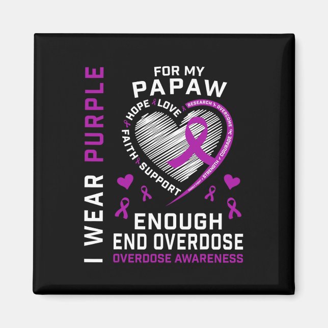 Todesfall durch Überdosis beenden Awareness-Shirt  Magnet (Vorne)