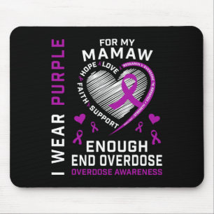 Todesfälle Durch Überdosen Beenden Awareness-Shirt Mousepad