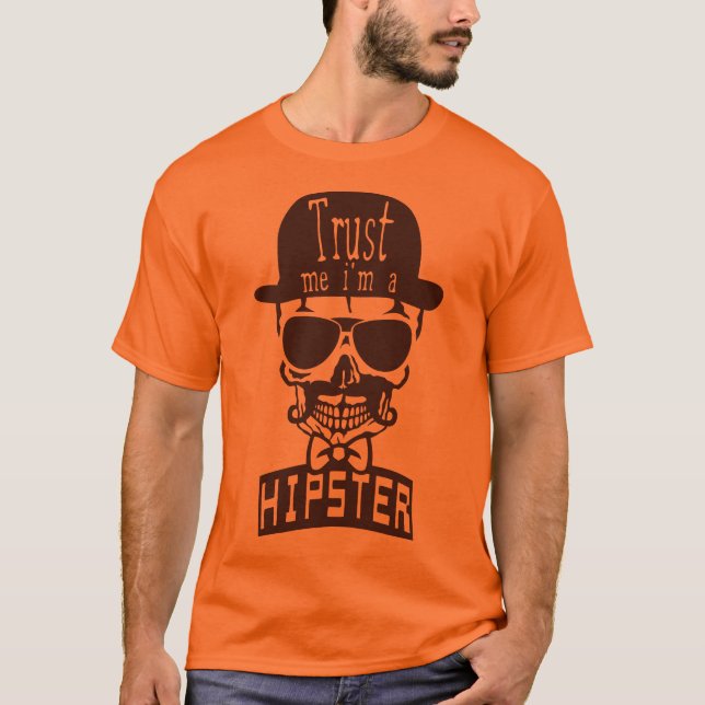 Todeskopf Hipster Zitat Trust T-Shirt (Vorderseite)