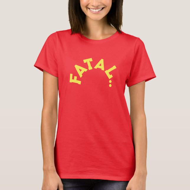 "Tödlicher Reiz: Deep Red Women's " T-Shirt (Vorderseite)