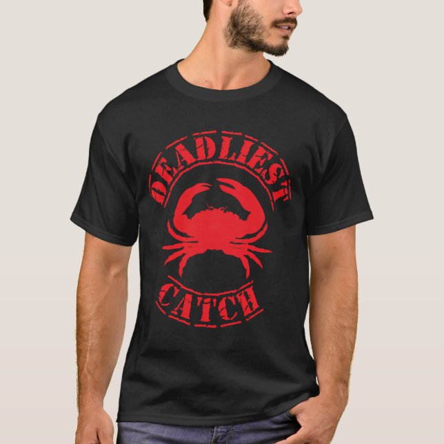 Tödlichste Fang T-Shirt (Vorderseite)