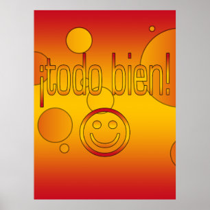 ¡ Todo Bien! Spanien-Flagge färbt Pop-Kunst Poster