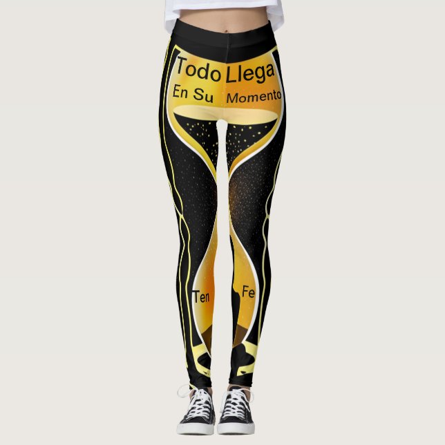 “Todo llega en su momento” – Believe in Timing  Leggings (Vorderseite)