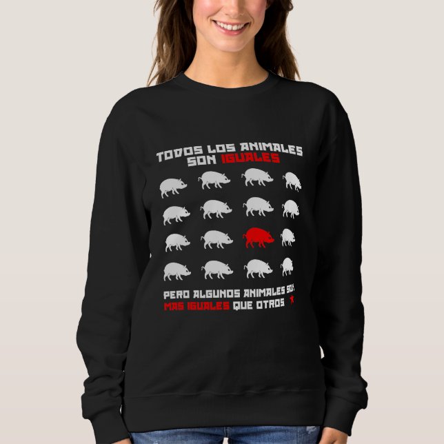 Todos los animales son iguales 2 sweatshirt (Vorderseite)