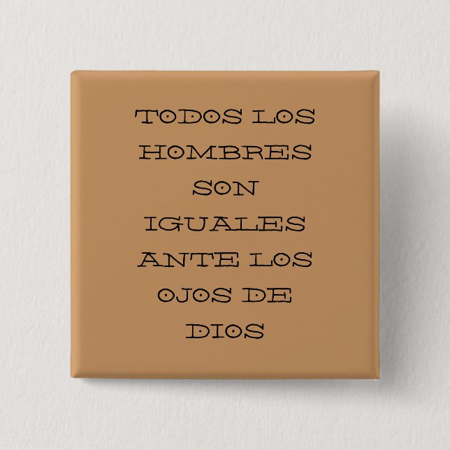 TODOS LOS HOMBRES SOHN-IGUALES DE EINSATZlos-OJOS… Button (Vorderseite)