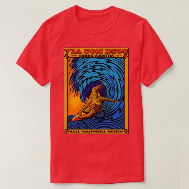 TODOS SANTOS BAJA MEXICO SURFING T-Shirt (Design vorne)