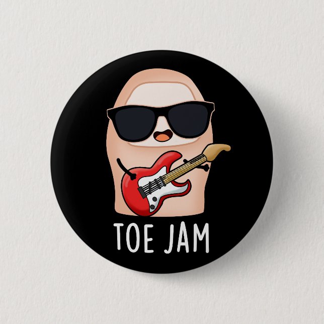 Toe Jam Funny Big Toe Music Pun Dark BG Button (Vorderseite)