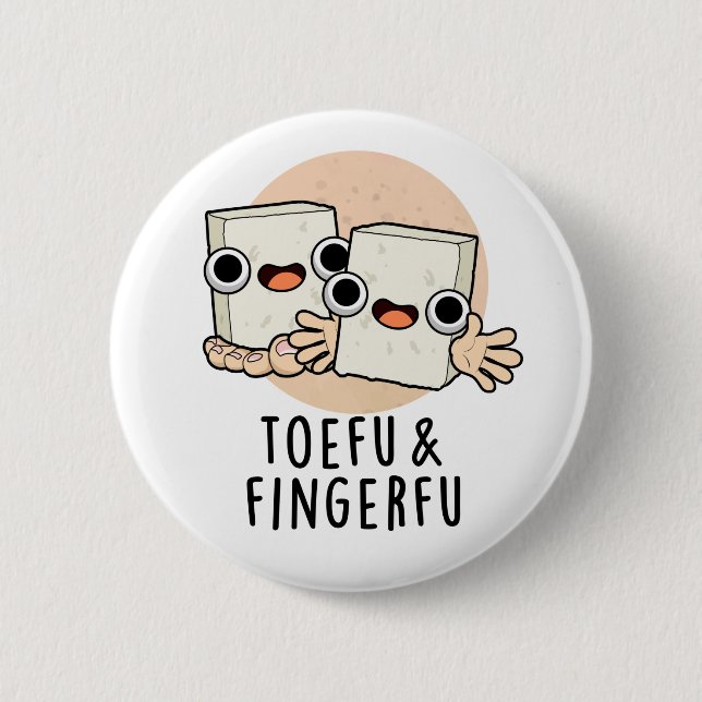 Toefu Fingerfu Funny Food Tofu Pub Button (Vorderseite)