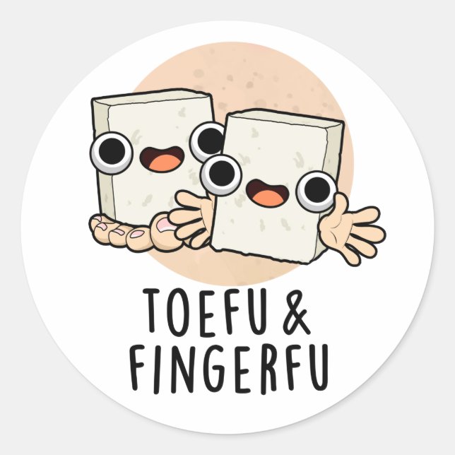 Toefu Fingerfu Funny Food Tofu Pub Runder Aufkleber (Vorderseite)