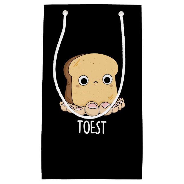 Toest Funny Toast mit Zehen Pun Dark BG Kleine Geschenktüte (Vorderseite)