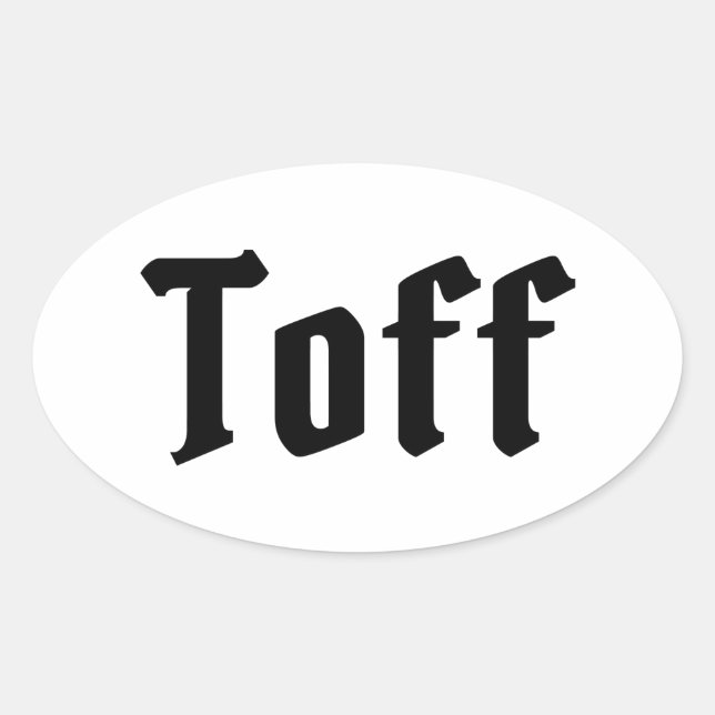 Toff Ovaler Aufkleber (Vorderseite)