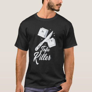 Tofu Killer Lustiger Veganer Vegetarier T-Shirt