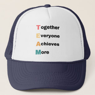 Together Everyone Achieves More 2 Truckerkappe
