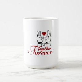 “Together Forever – Romantic Valentine’s Day Coupl Kaffeetasse