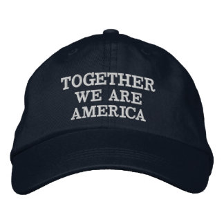 TOGETHER  WE ARE AMERICA Embroidered Hat Bestickte Baseballkappe