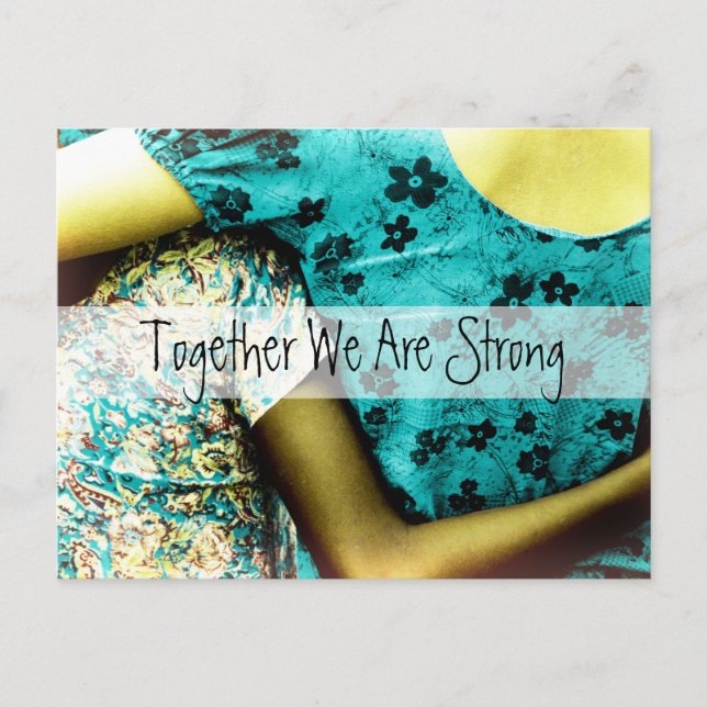 Together We Are Strong Postkarte (Vorderseite)