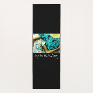 Together We Are Strong Yogamatte